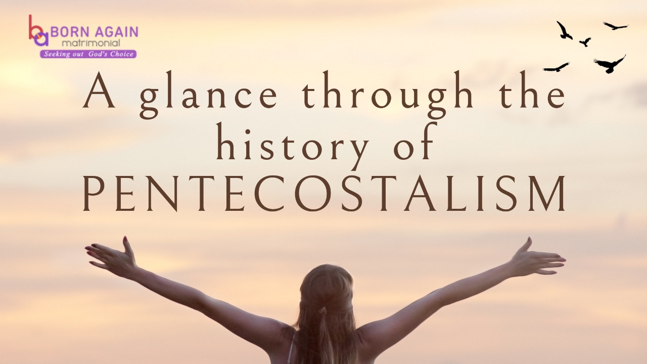 A glance through the history of Pentecostalism